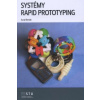 Systém rapid prototyping