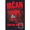 IRČAN aneb „Tak vy maluj… (Charles Brandt)