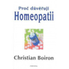 Proč důvěřuji homeopatii