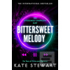 Bittersweet Melody (Kate Stewart)