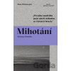 Mihotání - Ilona Wiśniewska