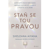 Staň se tou pravou (Sheleana Aiyana)