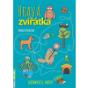 Hravá zvířátka – zajímavosti, hrátky a úkoly /A4/ - Radka Kneblová