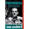 Phenomena (Annie Jacobsen)