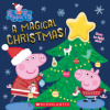 A Magical Christmas! (Peppa Pig) (Cala Spinner)(Leporelo)