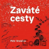 Petr Vrzáček Zaváté cesty