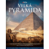 Velká pyramida - Franck Monnier David Lightbody