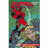 Deadpool, miláček publika 2: Deadpool vs. Sabretooth - Gerry Duggan