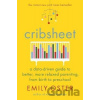 Cribsheet - Emily Oster