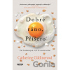 Dobré ráno, Příšero - Catherine Gildiner