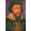 Alfred the Great (Justin Pollard)(Brožovaná)