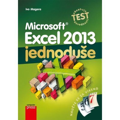 Microsoft Excel 2013: Jednoduše