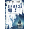 Generácia nula (Stefan Ahnhem)
