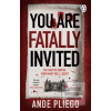 You Are Fatally Invited (Ande Pliego)