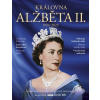 Královna Alžběta II. (1926—2022) - dárkové vydání - kolektiv