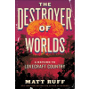 The Destroyer of Worlds