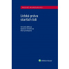 Lidská práva starších lidí - Veronika Bílková, Kateřina Šimáčková, Alla Tymofeyeva