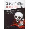 Černá sanitka: Druhá žeň - Janeček Petr