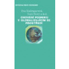 Chování podniku v globaliziujícím se prostředí - Bedrnová Eva;Dvořáková Zuzana;Nový Ivan