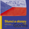 Slunci a obzoru - Vratislav Krainer, Jana Počtová (editor)