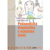 Pedagogická diagnostika v mateřské škole