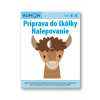 Nalepovanie Príprava do škôlky