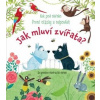 Jak mluví zvířata? - Kuk pod okénko - Katie Daynes