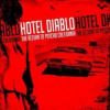 Hotel Diablo - Return Of The Psycho California [CD]