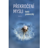 Překročení mysli - Boris Pralovszký