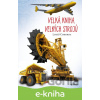 E-kniha Velká kniha velkých strojů - Lukáš Cohorna