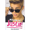 Milujem ťa, Justin! - Tímea Mišenčíková