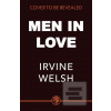 Men in Love (Irvine Welsh)