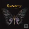 Buckcherry: Black Butte… (EARACHE)