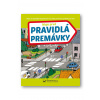 Moje prvé pravidlá premávky
