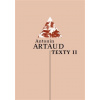 Texty II - Antonin Artaud