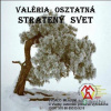 Stratený svet - Valéria Osztatná - online doručenie