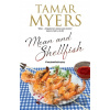Mean and Shellfish - Tamar Myers