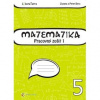 Matematika 5 Pracovný zošit 1 - Zuzana Berová, Peter Bero