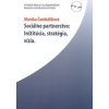 Sociálne partnerstvo: Inštitúcia, stratégia, vízia (Monika Čambáliková)