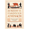 24 hodin ve starověkých Athénách