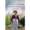 Klassenová Julie Šepot za múrmi Painswick Court