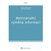 Mezinárodní výměna informací - Dombrowski Jaroslav Buchtová Gabriela