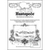 Hustopeče (Ladislav Juroš; Rostislav Vojkovský)