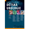 Dětská urologie - Radim Kočvara, Marcel Drlík