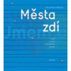 Města zdí. Život a smrt obchodních center | Háblová Anna Beata