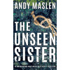 The Unseen Sister - Andy Maslen