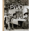Pivo za císaře pána - Pavel Scheufler