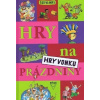 Hry na prázdniny - Hry vonku