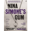 Nina Simone's Gum