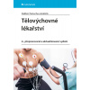 Tělovýchovné lékařství - Pastucha Dalibor a kolektiv